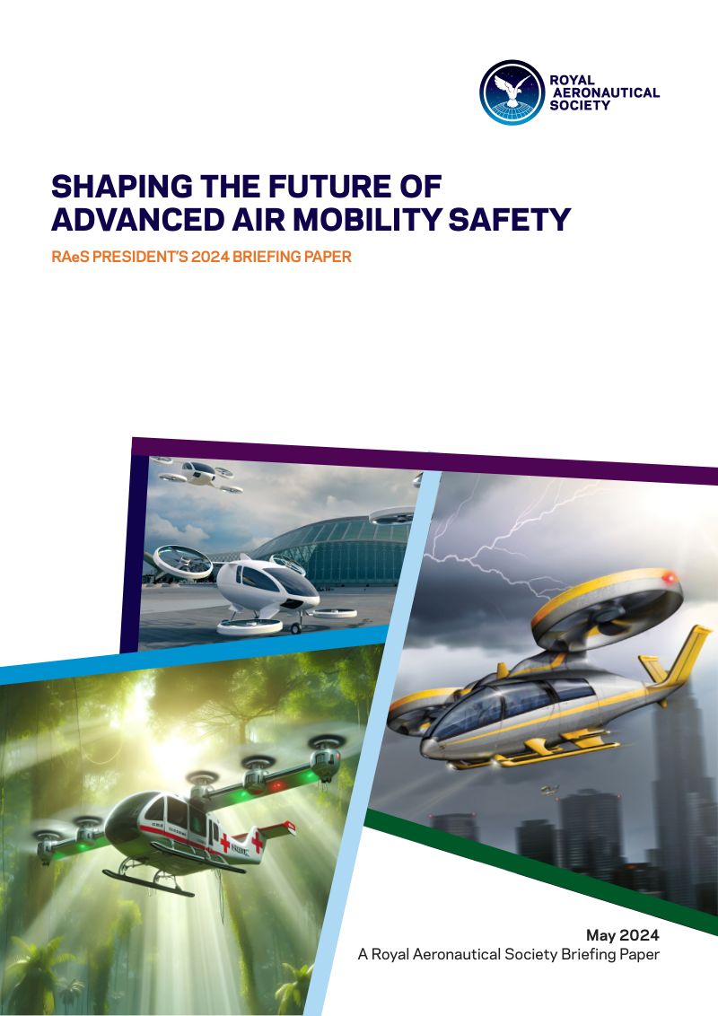英国皇家航空学会(RAeS):2024塑造先进空中交通(AAM)安全的未来研究报告(英文版)(22页)