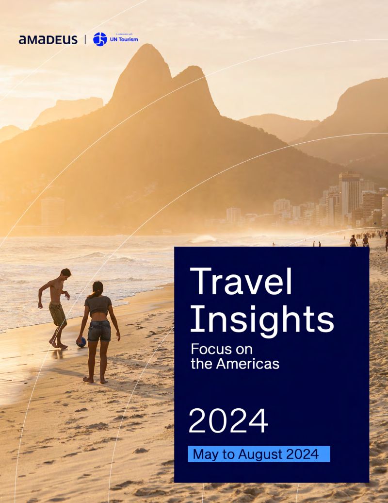 Amadeus & UNWTO：2024年旅游洞察报告：聚焦美洲（5-8月）（英文版）（66页）