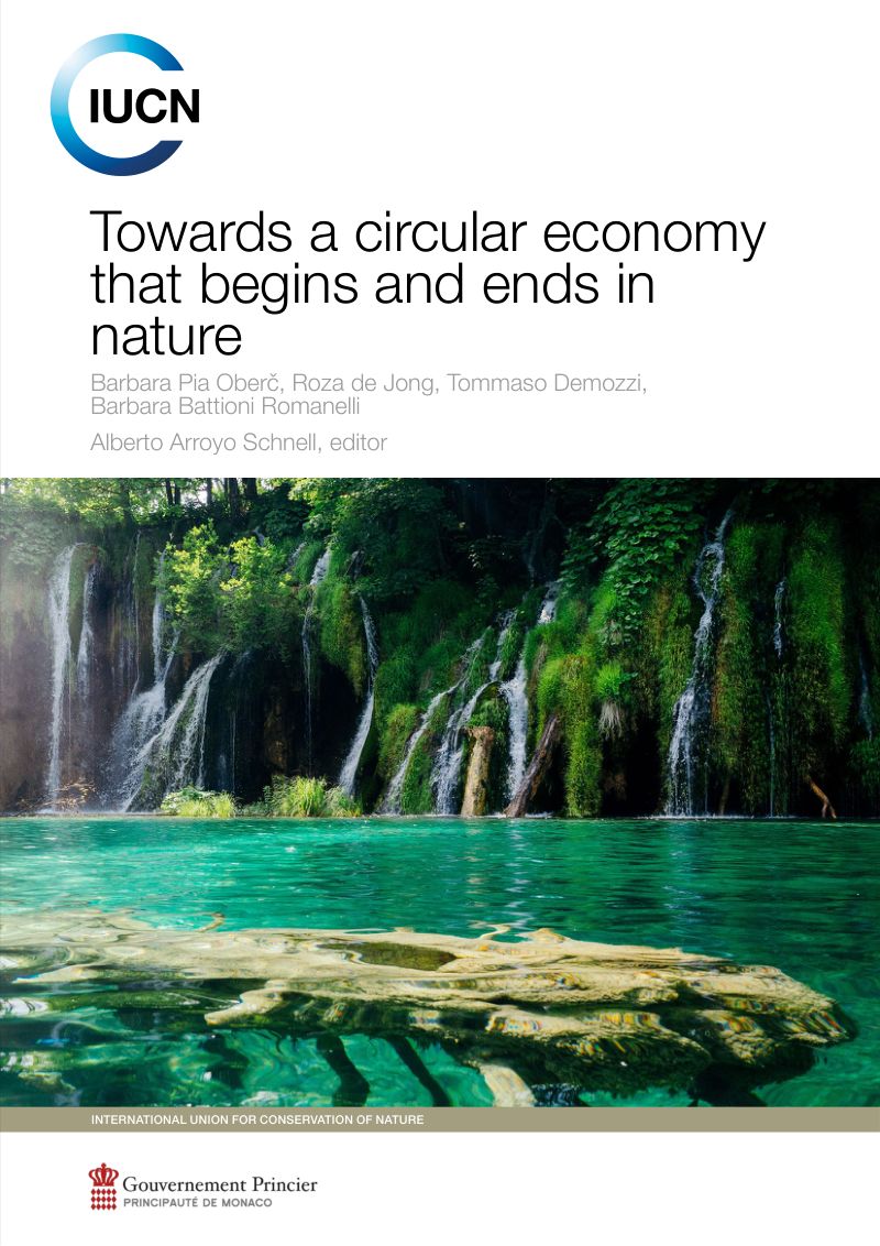 IUCN：2023迈向始于自然终于自然的循环经济研究报告（英文版）（92页）
