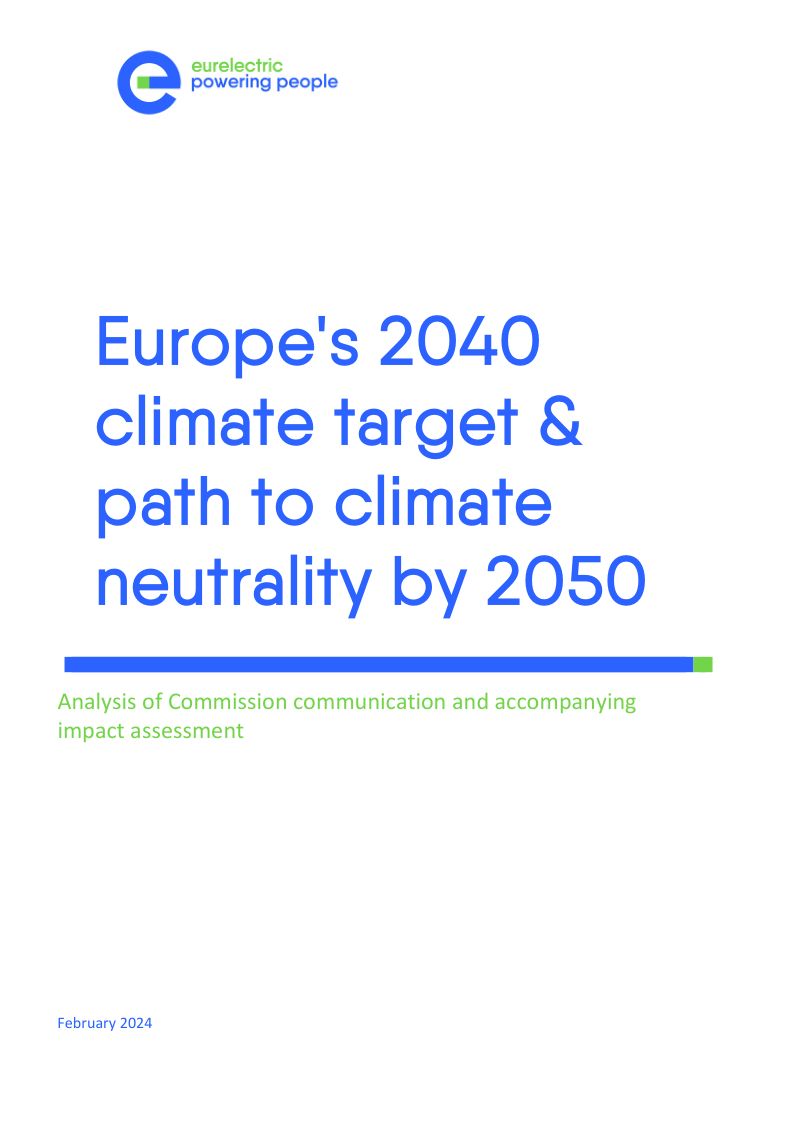 欧电联:欧洲2040年气候目标和到2050年实现气候中和的路径分析报告(英文版)(29页)