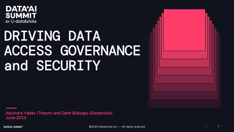 赞助商:Theom-使用 Databricks 推动数据和人工智能经济的治理和安全