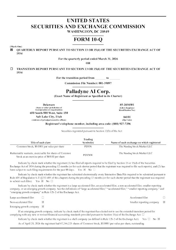 Palladyne AI Corp 2026年季度报告