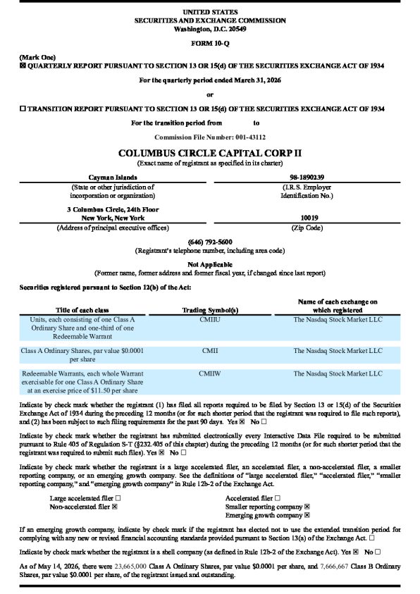 Columbus Circle Capital Corp II-A 2026年季度报告
