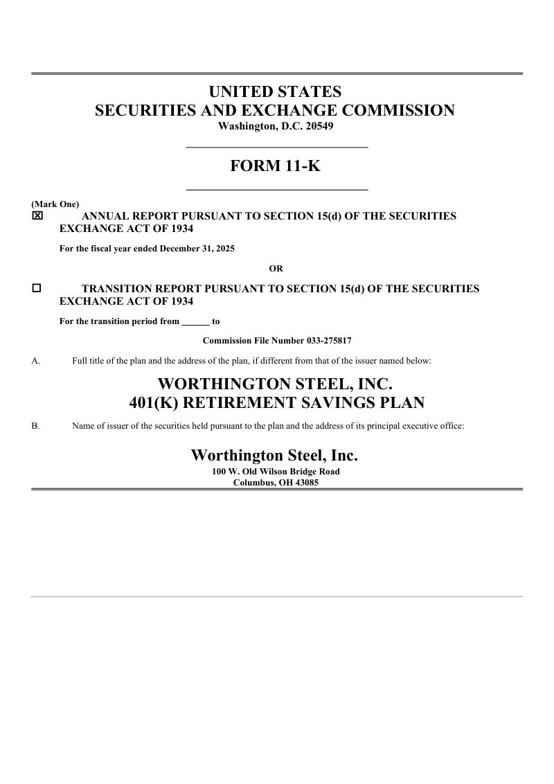 Worthington Steel Inc 2025年度报告