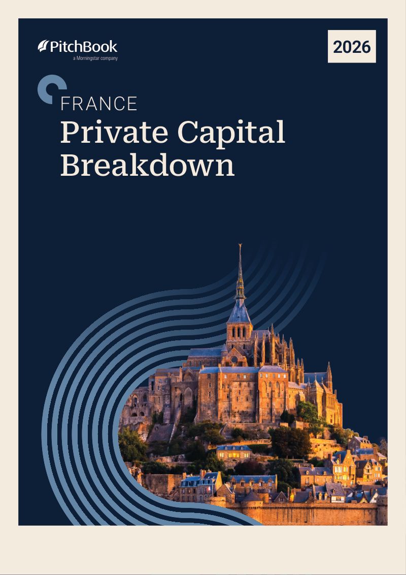 PitchBook:2026年法国私募资本市场报告(英文版)