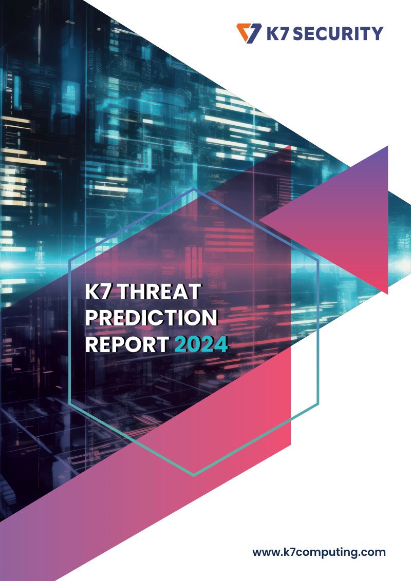 K7 Security:2024年全球网络安全威胁预测报告(英文版)