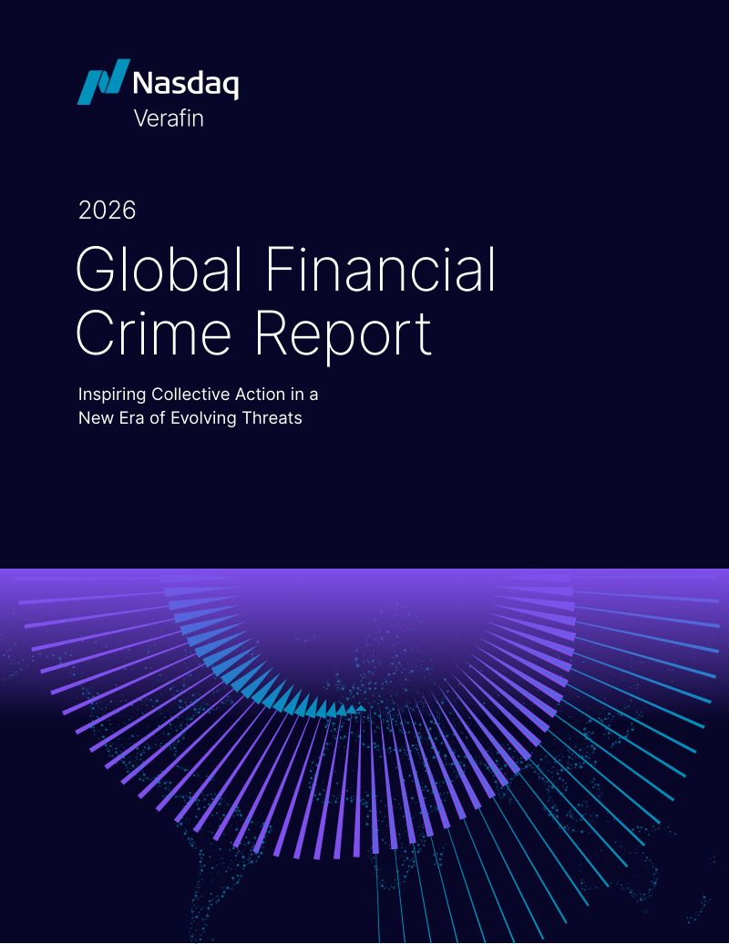Nasdaq Verafin:2026年全球金融犯罪报告:威胁演变新时代下推动多方协同应对(英文版)