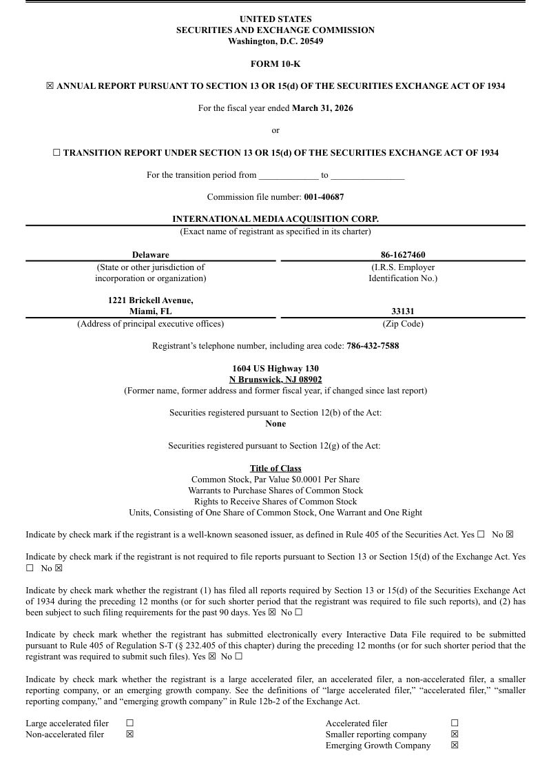 International Media Acquisition Corp-A 2025年度报告