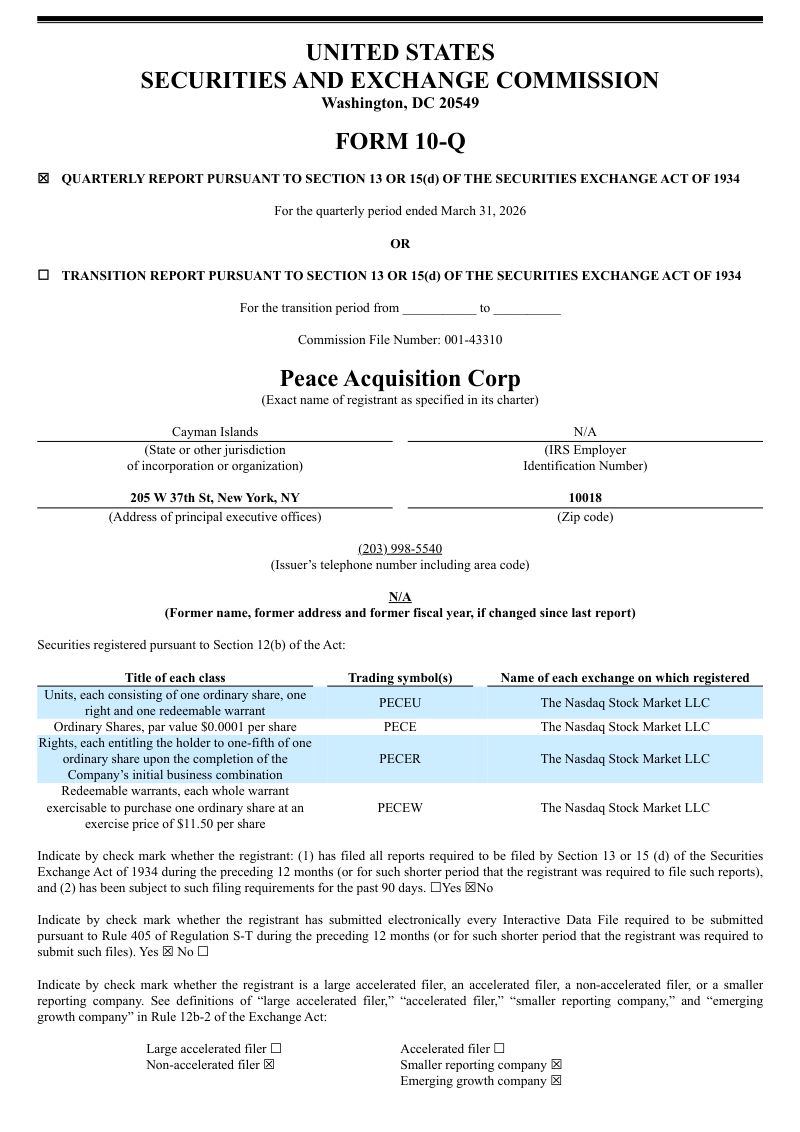 Peace Acquisition Corp 2026年季度报告