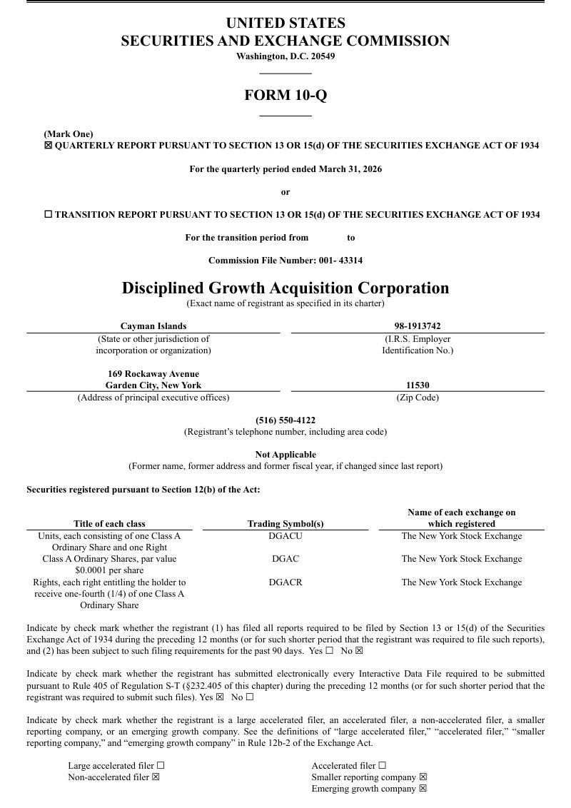 Disciplined Growth Acquisition Corp-A 2026年季度报告