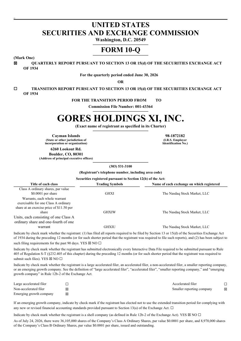 Gores Holdings XI Inc-A 2026年季度报告