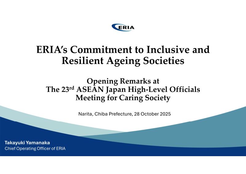 ERIA致力于构建包容性和韧性老龄化社会