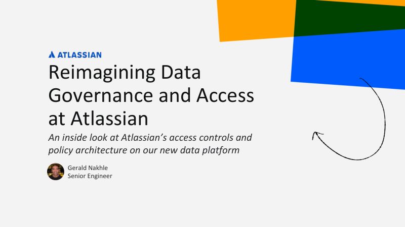 重新构想Atlassian的数据治理和访问
