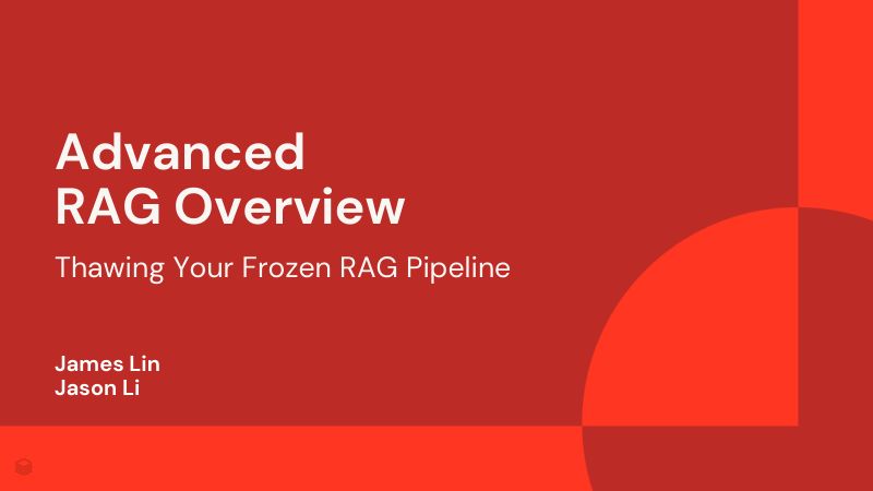 高级RAG概述解冻冻结的RAG管道