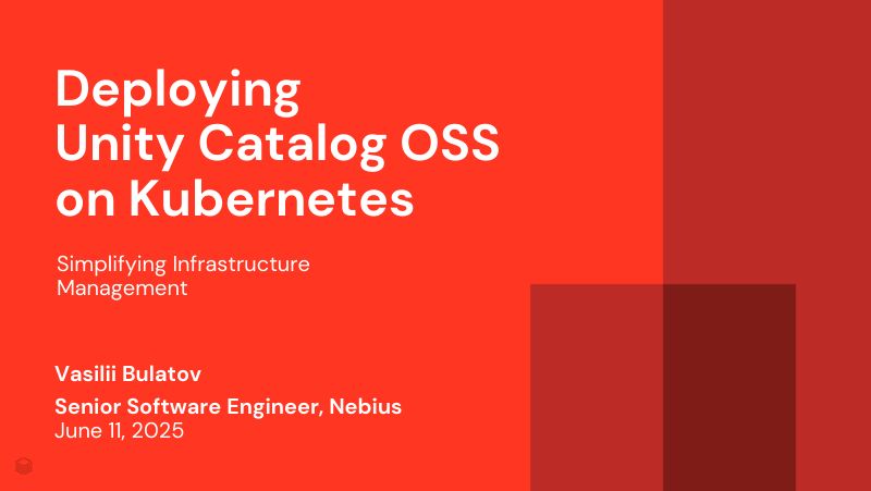在Kubernetes上部署UnityCatalogOSS简化基础设施管理