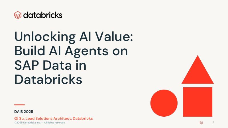 释放AI价值在Databricks中基于SAP数据构建AI代理