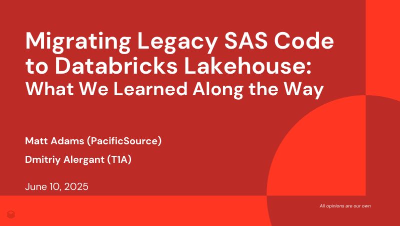 将旧版SAS代码迁移到DatabricksLakehouse我们在此过程中学到了什么