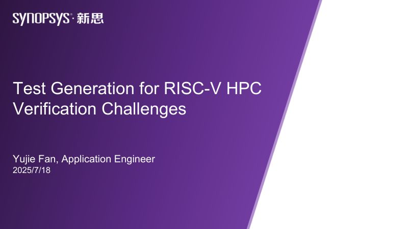 7.TestGenerationforRISC-VHPCVerificationChallenges