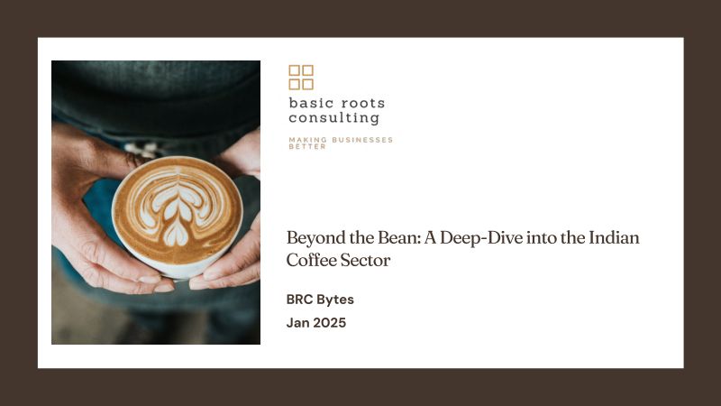Basic Roots Consulting:2025放眼咖啡豆之外:印度咖啡行业深度研究报告(英文版)(36页)