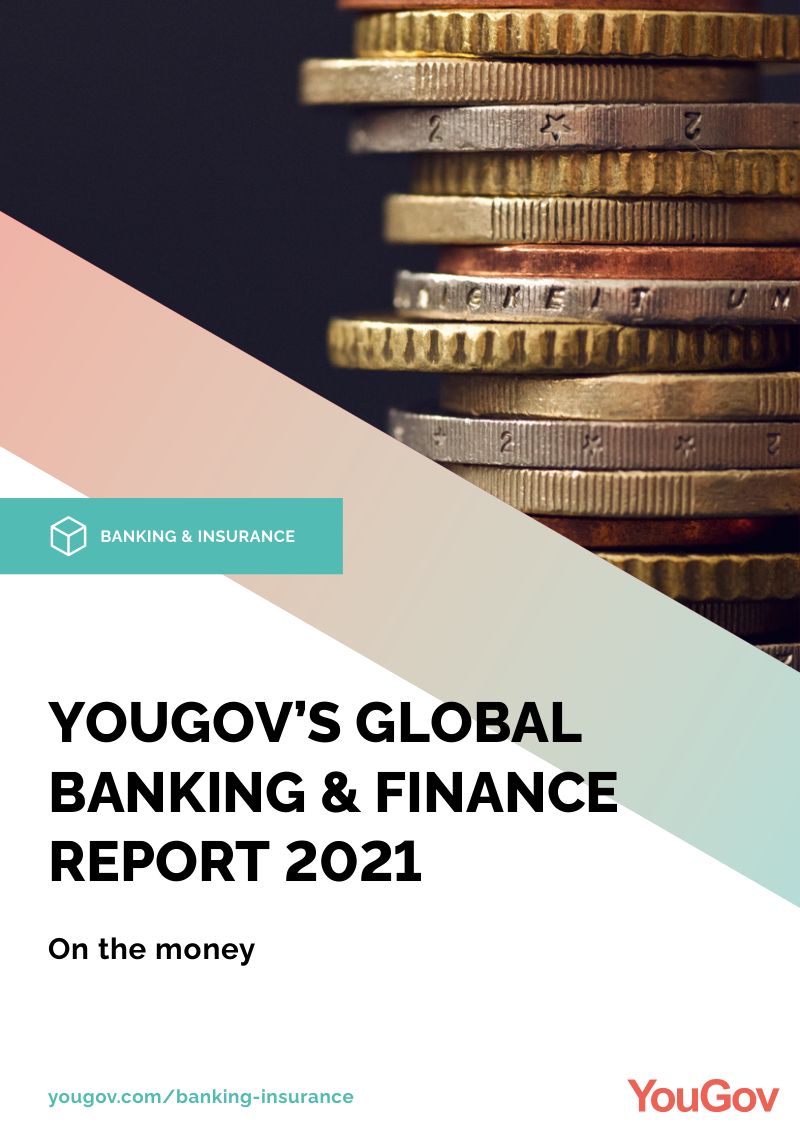 【YouGov】 2021 年全球银行和金融报告