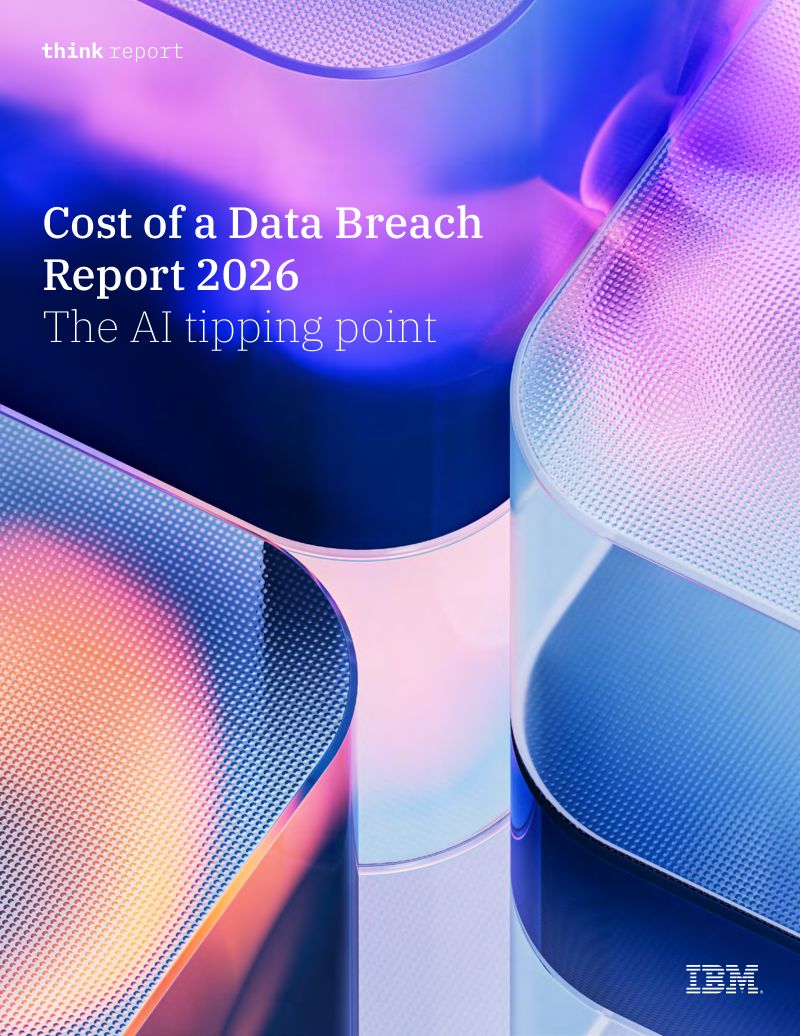 IBM:2026数据泄露成本报告:AI 拐点(英文版)