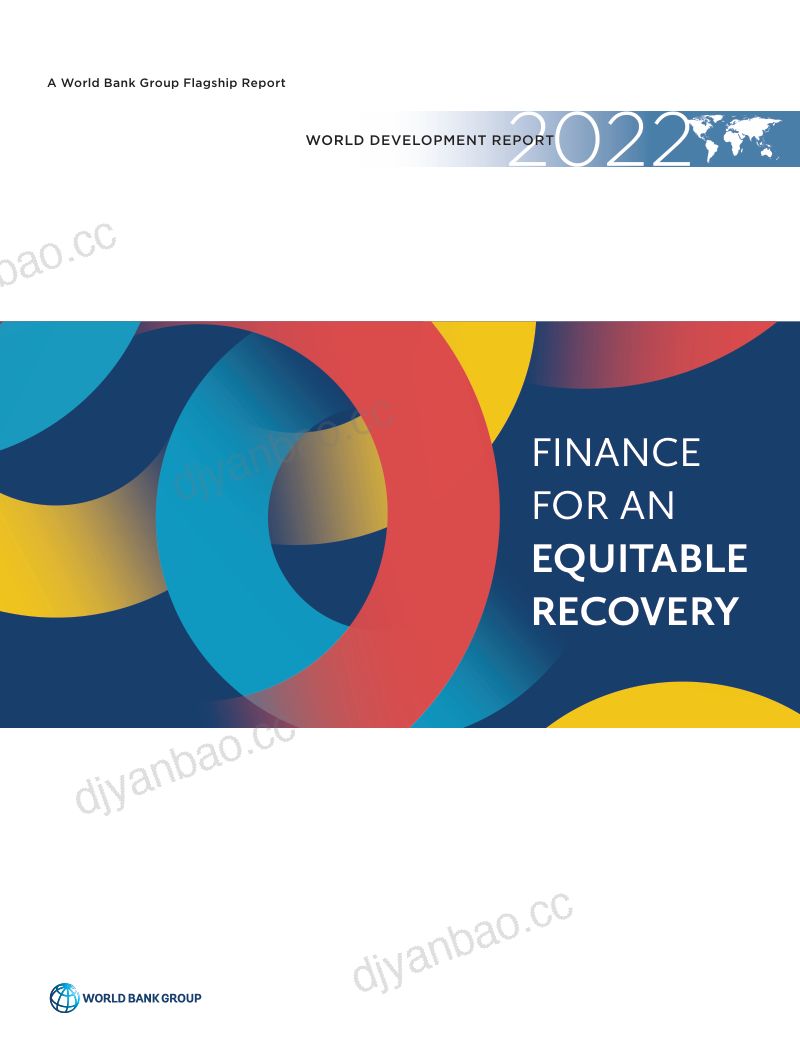 世界银行:2022年世界发展报告:为公平复苏提供资金(英文版)(275页) 第2页