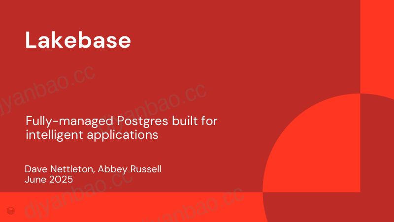 Lakebase为Lakehouse提供全面管理的Postgres 第3页