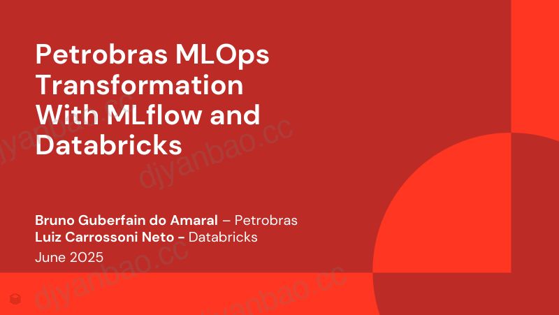 Petrobras利用MLflow和Databricks实现MLOps转型 第3页
