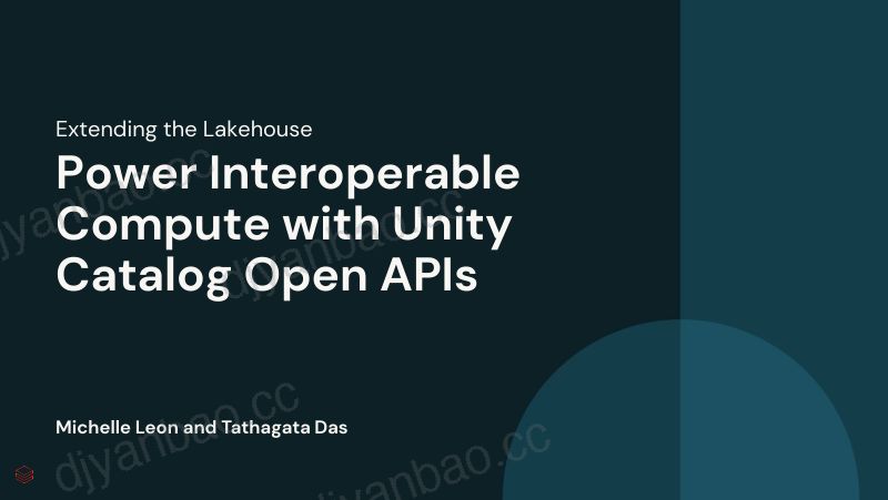 扩展Lakehouse利用UnityCatalog开放API实现强大的可互操作计算 第3页
