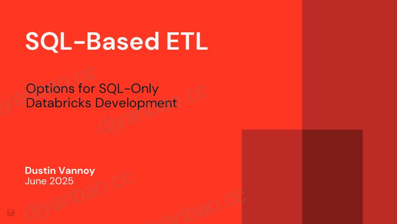 基于SQL的ETL仅使用SQL的Databricks开发选项 第2页