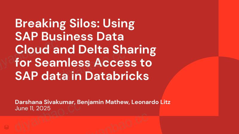 打破孤岛使用SAPBusinessDataCloud和DeltaSharing无缝访问Databricks中的SAP数据 第2页