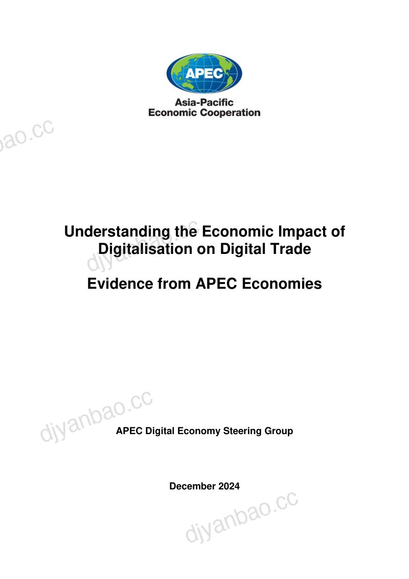 亚太经合组织APEC2024数字化对数字贸易的经济影响研究报告来自亚太经济体的实证分析英文版 第3页