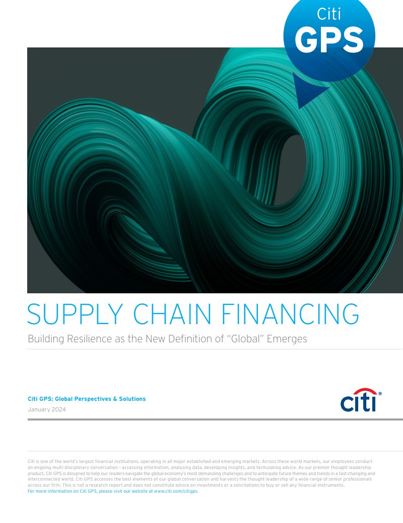 Citi GPS2024全球供应链金融的未来研究报告(英文版)