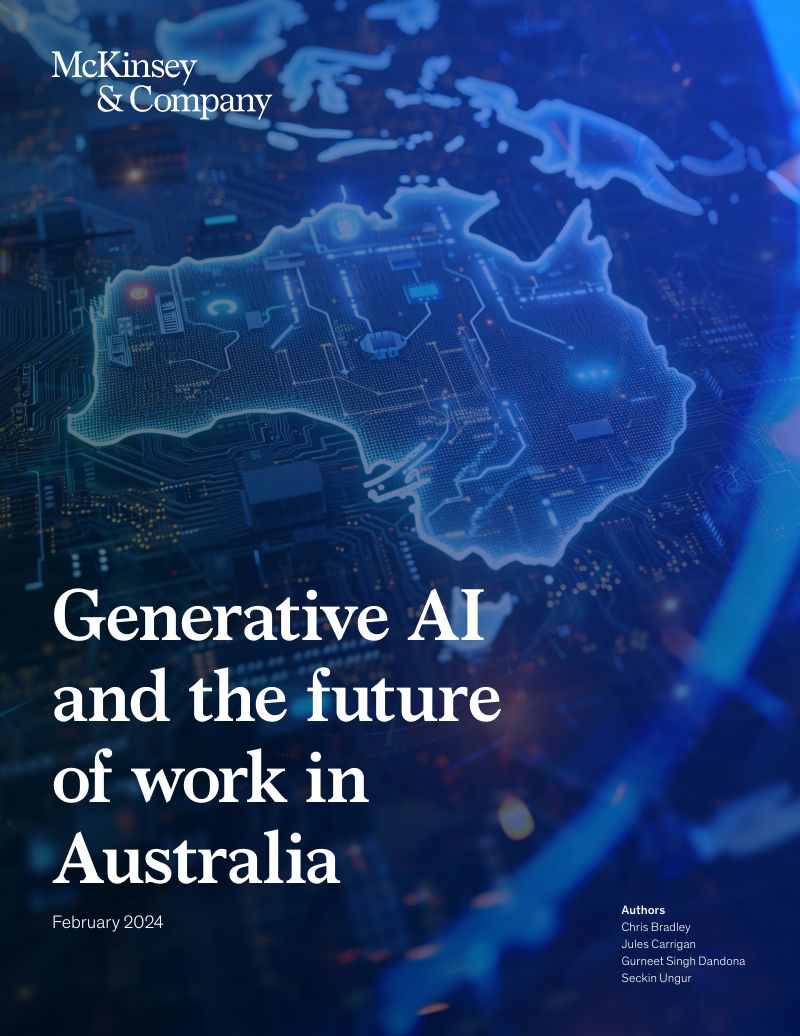 麦肯锡2024生成式人工智能和澳大利亚工作的未来研究报告英文版