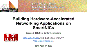 1B-101_Building Hardware-Accelerated Networking Applications on SmartNICs-Algo-Logic