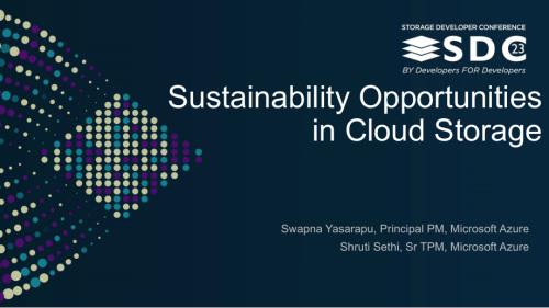 SNIA-SDC23-Yasarapu-Sethi-Sustainability-Opportunities-in-Cloud-Storage