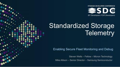 SNIA-SDC23-Wells-Allison-Standardized-Storage-Telemetry