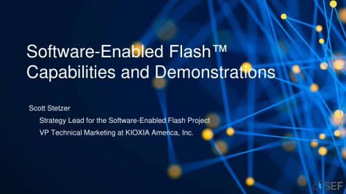 SNIA-SDC23-Stetzer-Software-Enabled-Flash