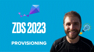ZDS 2023 - Provisioning