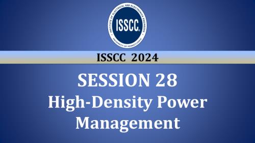 SESSION 28 - High-Density Power Management