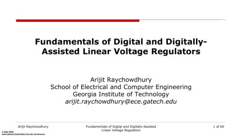 T2 - Fundamentals of Digital and Digitally-Assisted Linear Voltage Regulators