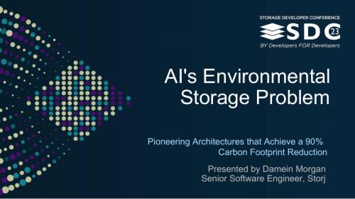 SNIA-SDC23-Morgan-AI's-Environmental-Storage-Problem_0