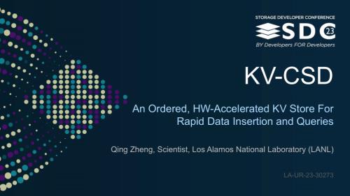 SNIA-SDC23-Zheng-KV-CSD-An-Ordered-Hardware-Accelerated