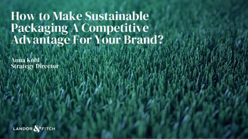 1220包装创新-Sustainable Packaging FBIF_Anna Kohl_L&F