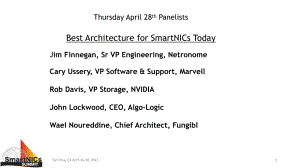 1C-201_Session C-201 Panel on Best Architecture for SmartNICs Today.PPTX