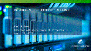1SpecialPresentation1_Introducing The Ethernet alliance.PPTX