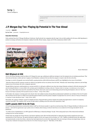 J.P. Morgan Day Two：Playing Up Potential In The Year Ahead
