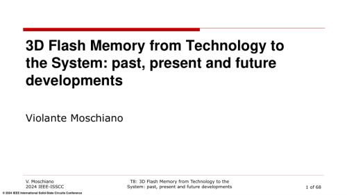 T8 - 3D Flash Memory from Technology to the System_past, present and future develop