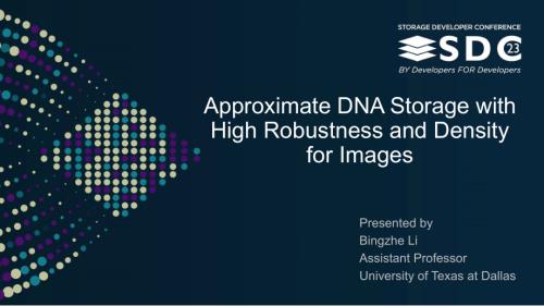 SNIA-SDC23-Li-Approximate-DNA-Storage
