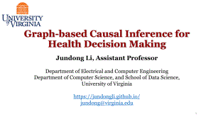 Graph-based Causal Inference for Health Decision Making